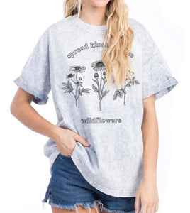 Spread Kindness Like Wildflowers Tee