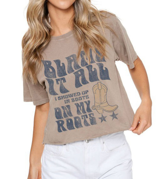 Blame it All on My Roots Tee in Mocha